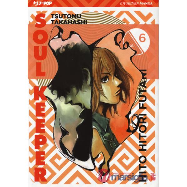 Hito Hitori Futari. Soul Keeper. Vol. 6
