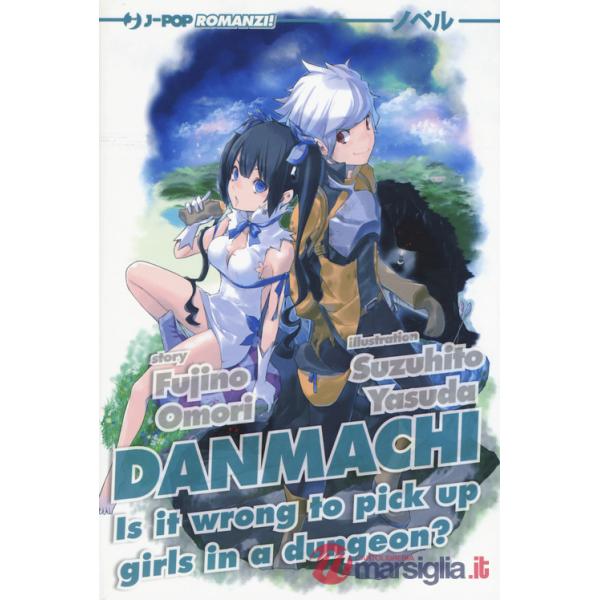 DanMachi. Vol. 1