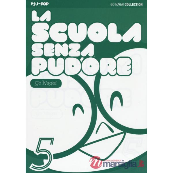 Scuola senza pudore (La). Vol. 5