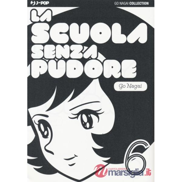 Scuola senza pudore (La). Vol. 6