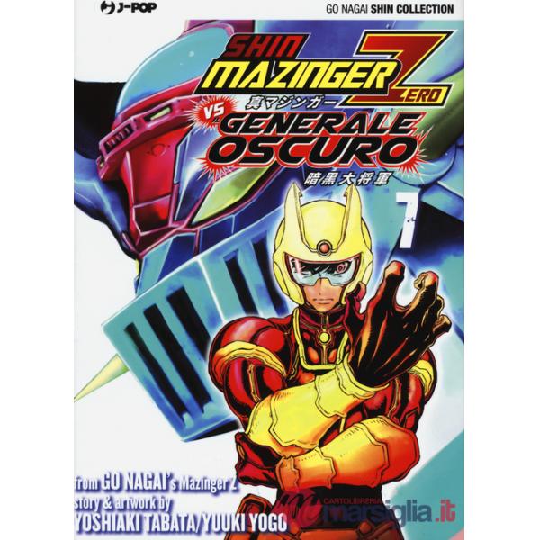 Shin Mazinger Zero vs il Generale Oscuro. Vol. 7