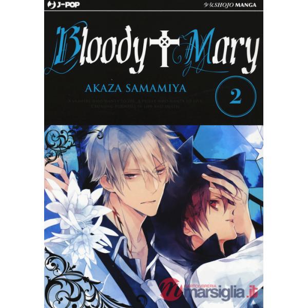 Bloody Mary. Vol. 2