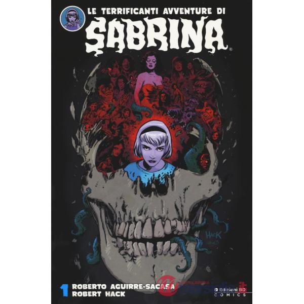 Terrificanti avventure di Sabrina (Le). Vol. 1