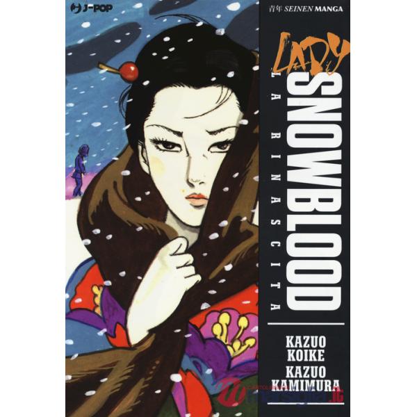 Rinascita. Lady Snowblood (La)