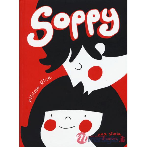 Soppy. Una storia d'amore