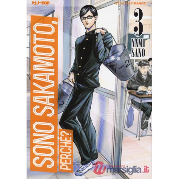 Sono Sakamoto, perché?. Vol. 3