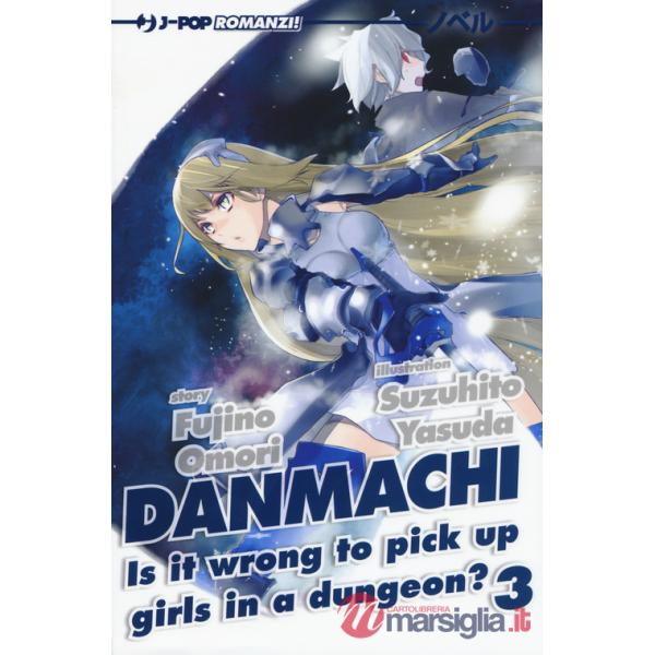 DanMachi. Vol. 3