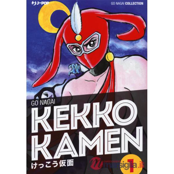 Kekko Kamen. Ultimate edition. Vol. 1
