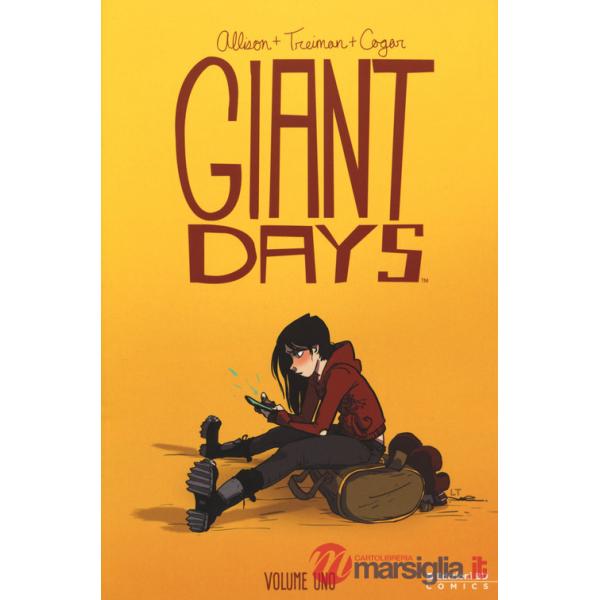 Giant Days. Vol. 1