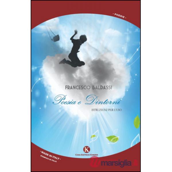 Poesia e dintorni. Istruzioni per l'uso