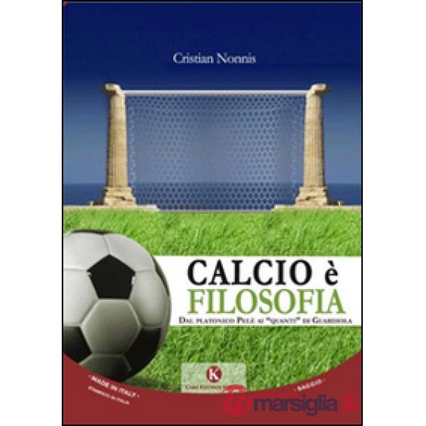 Calcio è filosofia