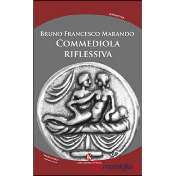 Commediola riflessiva