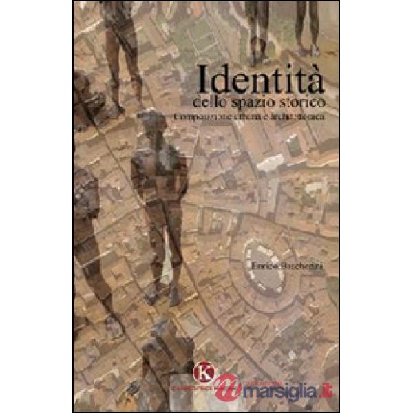 Identità dello spazio storico