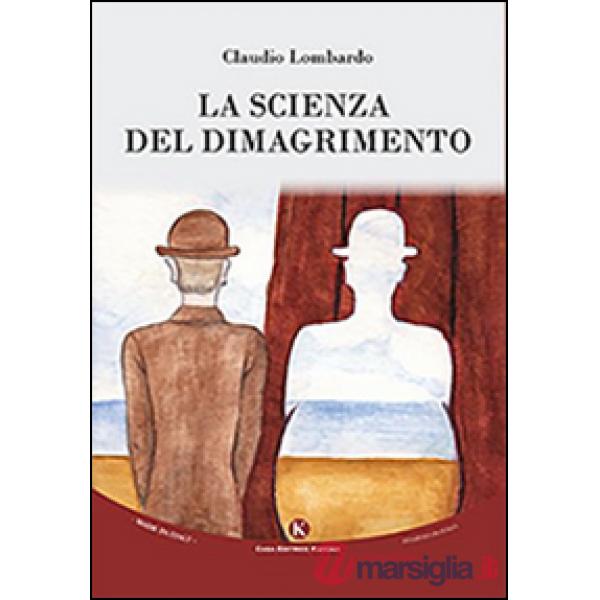 Scienza del dimagrimento (La)