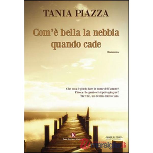 Com'è bella la nebbia quando cade