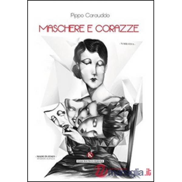 Maschere e corazze