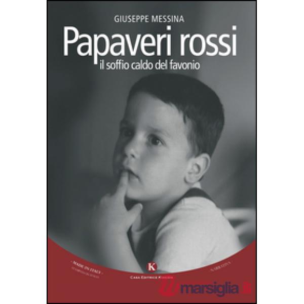 Papaveri rossi. Il soffio caldo del favonio