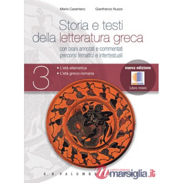 STORIA E TESTI DELLA LETT.GRECA III ED.MISTA