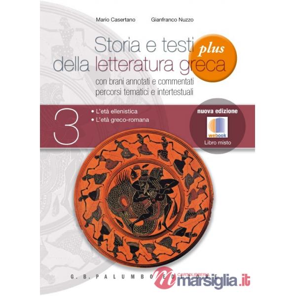 STORIA E TESTI DELLA LETT.GRECA III PLUS + TEBAIDE