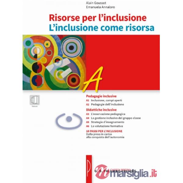 RISORSE PER L'INCLUSIONE - L'INCLUSIONE COME RISORSA