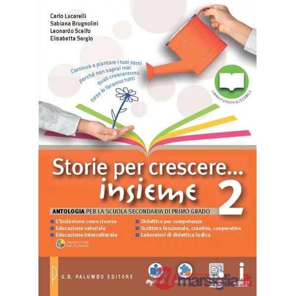 STORIE PER CRESCERE INSIEME VOL. 2 + LETT. + QUAD. 2 + DVD