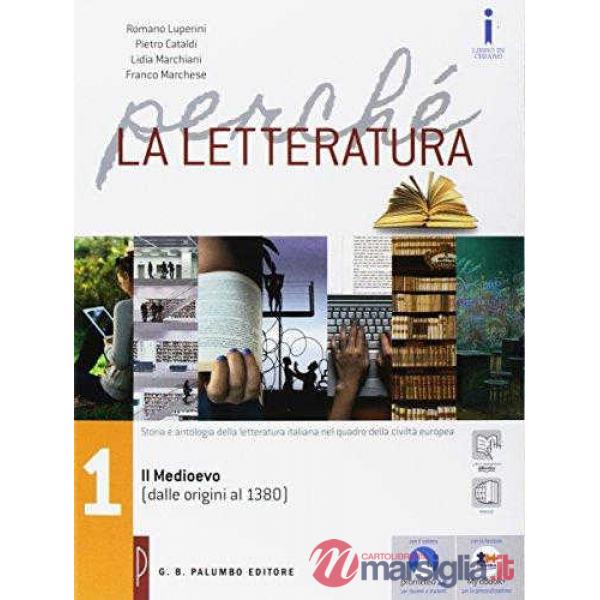 PERCHE LA LETTERATURA ED. ROSSA VOL. 1 SENZA NEL LABORATORIO DI PROME