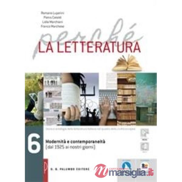 PERCHE LA LETTERATURA ED. ROSSA VOL. 6 SENZA NEL LABORATORIO DI PROME