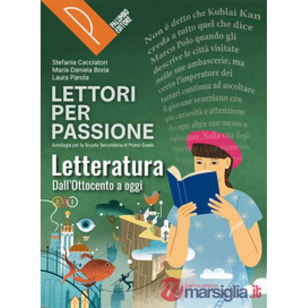 LETTORI PER PASSIONE - VOLUME LETTERATURA 2