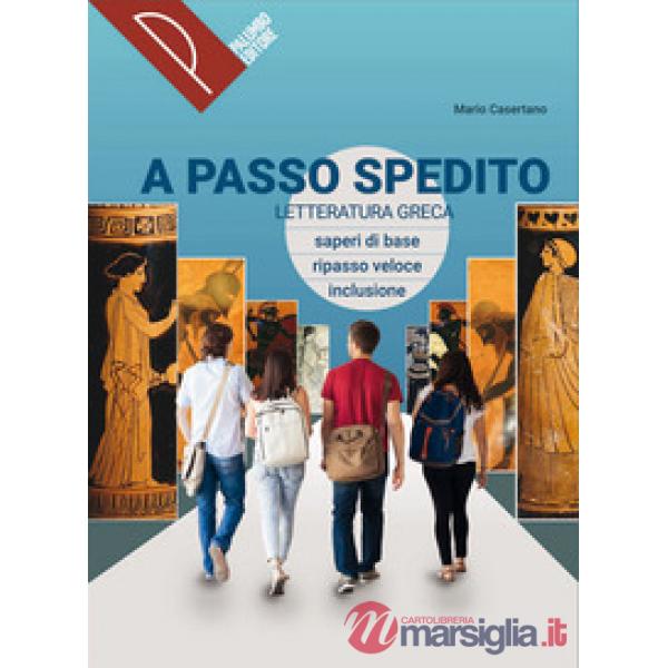 A PASSO SPEDITO LETT. GRECA