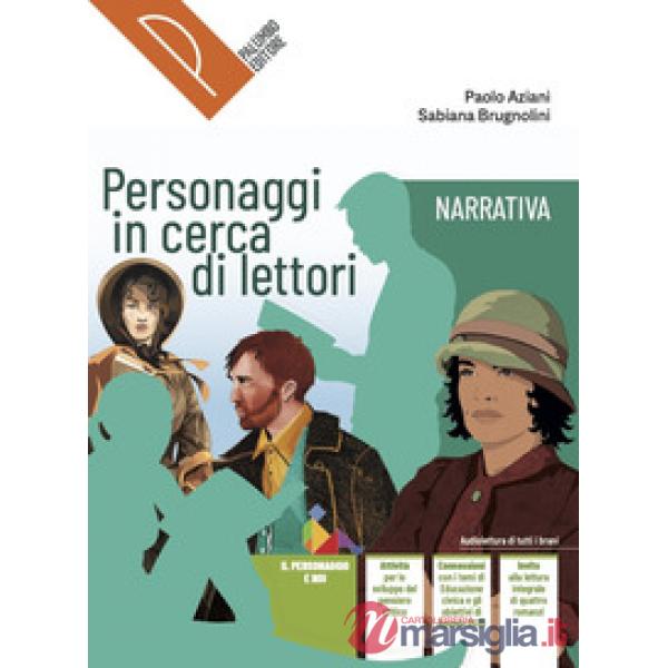 PERSONAGGI IN CERCA DI LETTORI NARRATIVA
