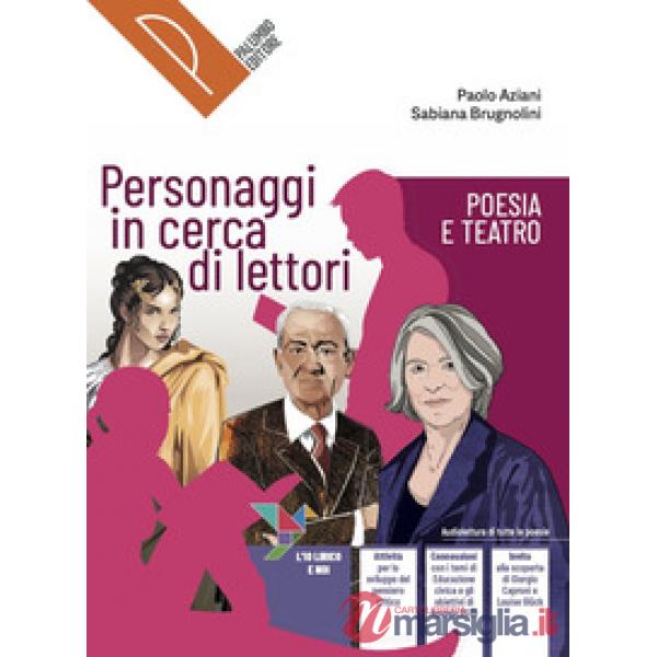 PERSONAGGI IN CERCA DI LETTORI POESIA E TEATRO
