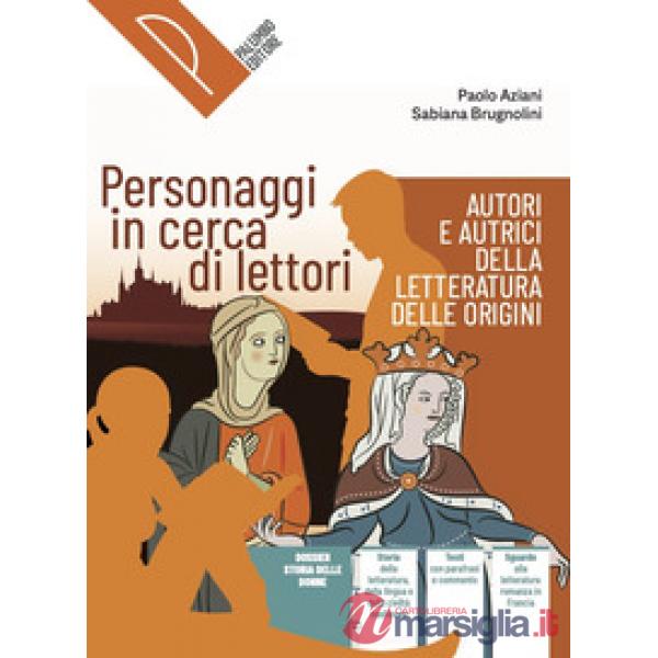 PERSONAGGI IN CERCA DI LETTORI ORIGINI