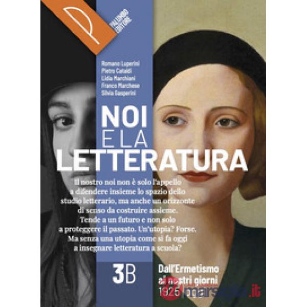 NOI E LA LETTERATURA 3B