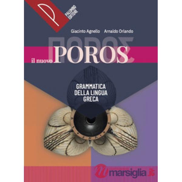 NUOVO POROS VOL. GRAMMATICA LINGUA GRECA SAGGIO
