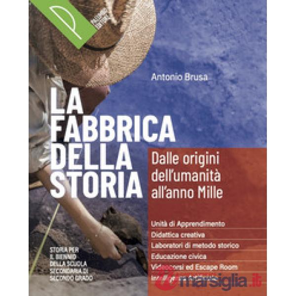 LA FABBRICA DELLA STORIA SAGGIO