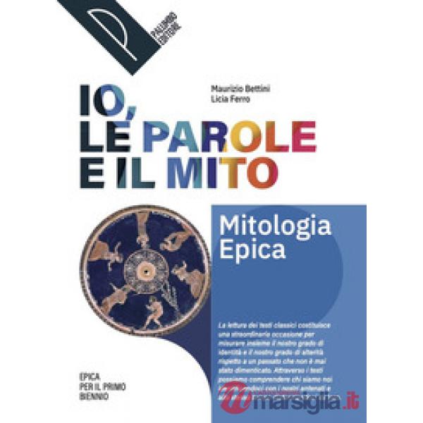 IO LE PAROLE E IL MITO SAGGIO