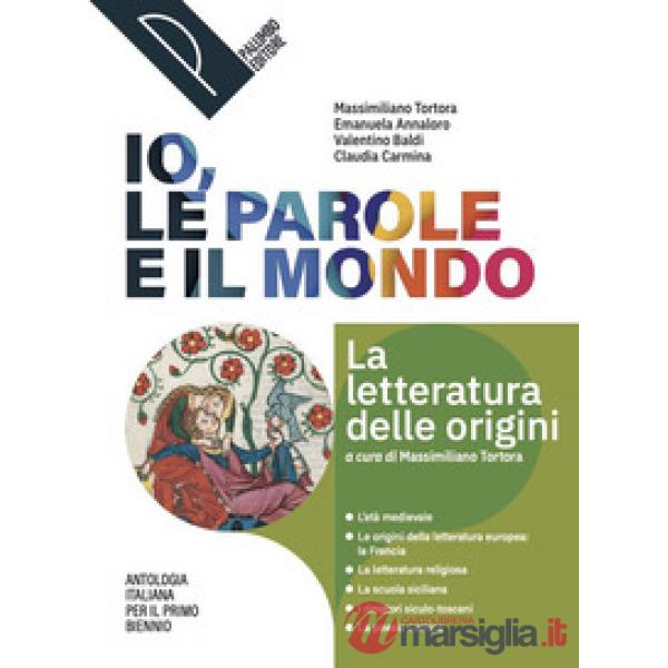 IO LE PAROLE E IL MONDO ORIGINI SAGGIO