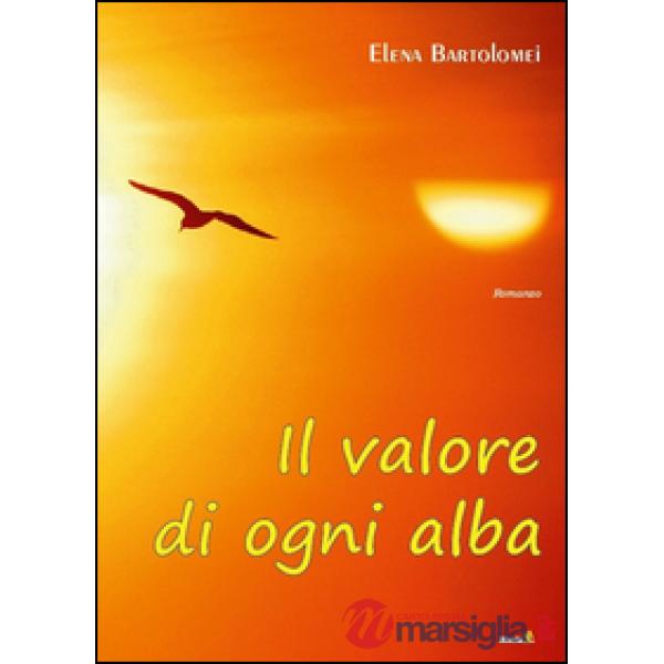 Valore di ogni alba (Il)