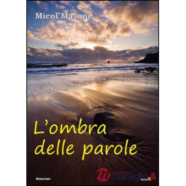 Ombra delle parole (L')
