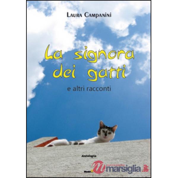 Signora dei gatti (e altri racconti) (La)