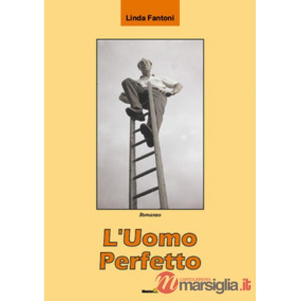 Uomo perfetto (L')