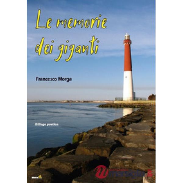 Memorie dei giganti (Le)