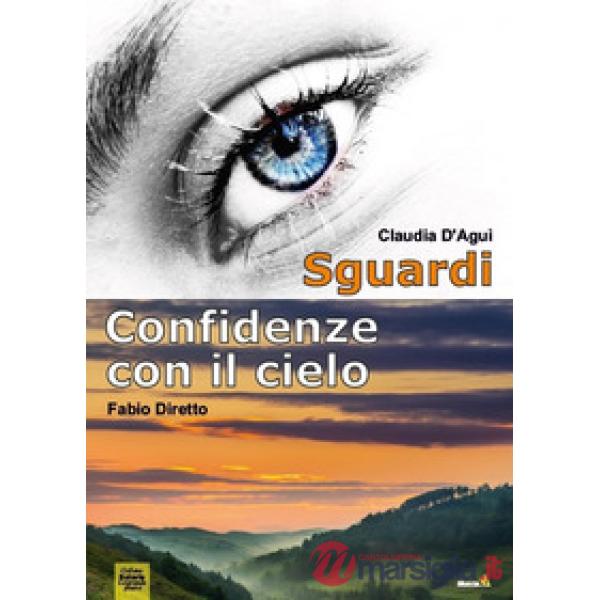 Sguardi-Confidenze con il cielo