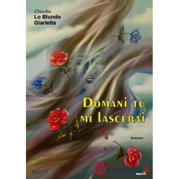 Domani tu mi lascerai