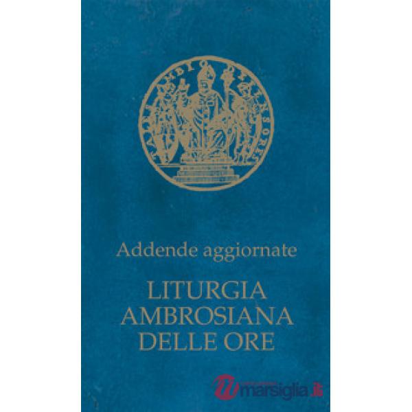 Liturgia ambrosiana delle ore. Addende aggiornate