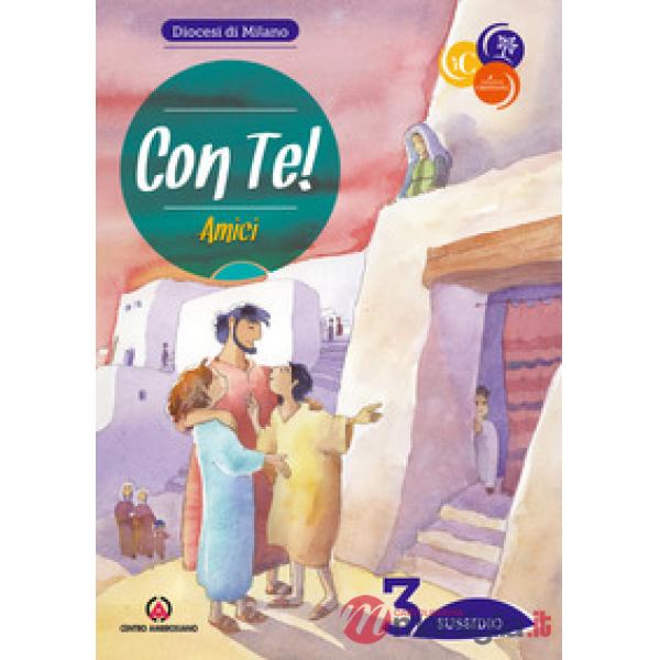 Con te!. Vol. 3: Amici. Sussidio