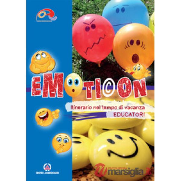Emoticon educatori. Itinerario nel tempo di vacanza