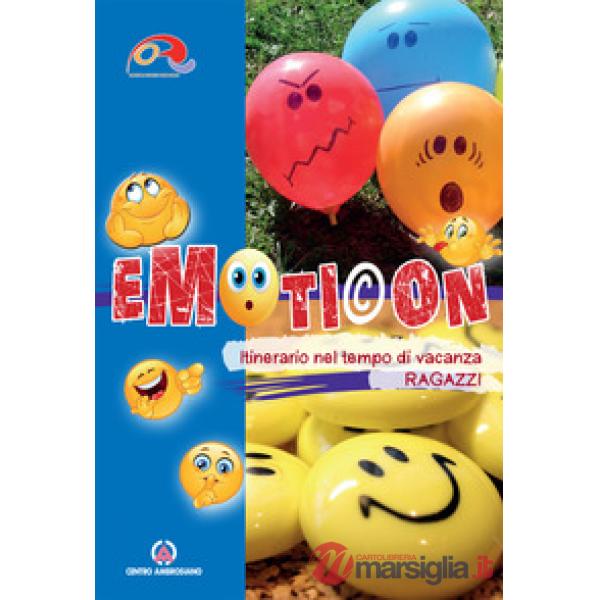Emoticon. Itinerario nel tempo di vacanza. Ragazzi