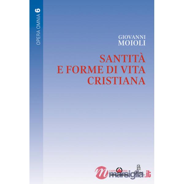 Santità e forme di vita cristiana
