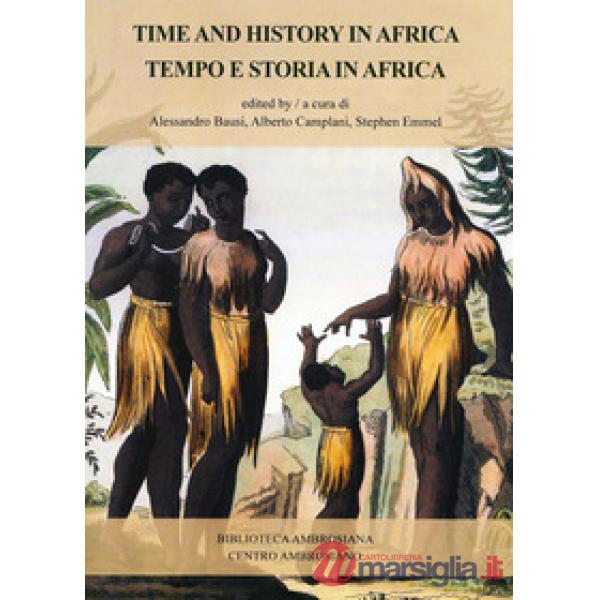 Tempo e storia in Africa-Time and history in Africa